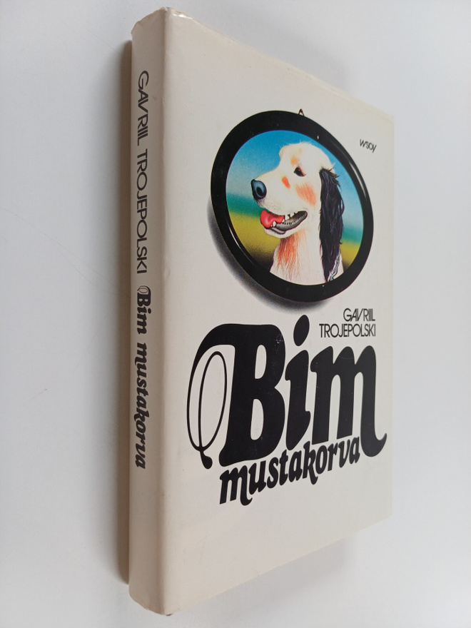 Gavriil Trojepolski : Bim Mustakorva