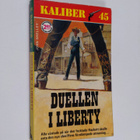 John L. Shelley : Duellen i Liberty - pikkukuva 1