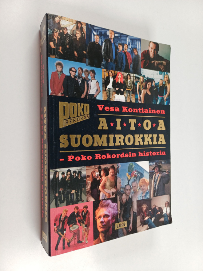 Vesa Kontiainen : Aitoa suomirokkia : Poko Rekordsin hist...