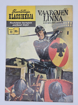 Sir Walter Scott - Kuvitettuja klassikkoja - Vaarojen Linna