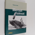 Tuomo Soiri : Mersut tulevat : hävittäjälentolaivue 34:n ... - pikkukuva 1