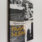 Paavo Nurmi : Täpärin voittoni ja muita kirjoituksia - pikkukuva 1