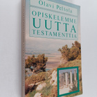 Olavi Peltola : Opiskelemme uutta testamenttia - pikkukuva 1