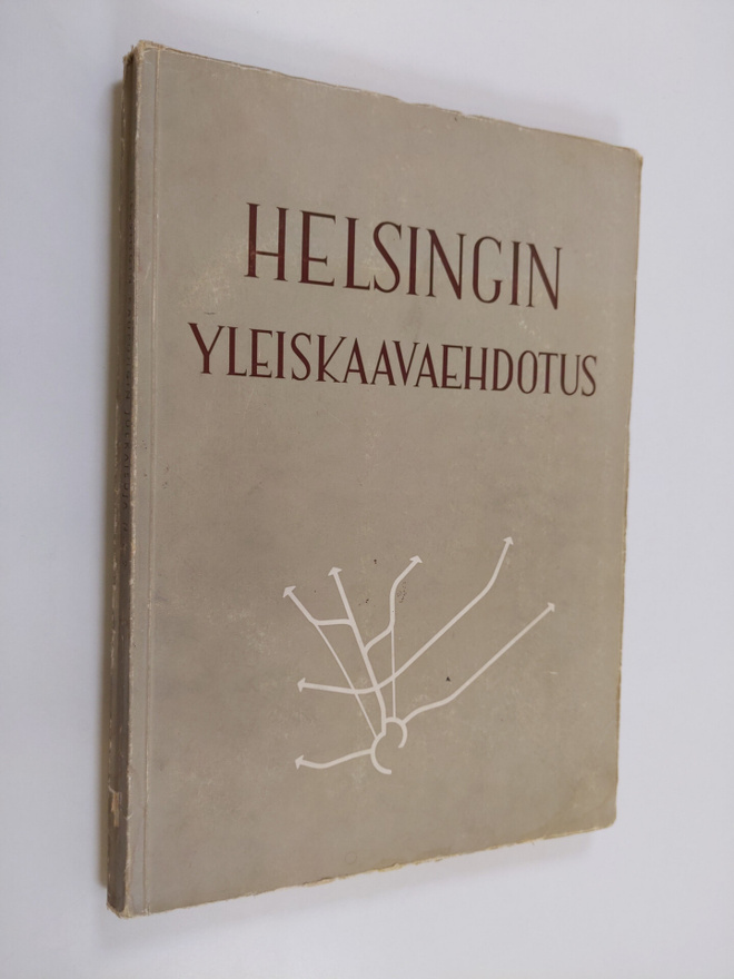 Helsingin Yleiskaavaehdotus : laadittu Asemakaavaosastoll...