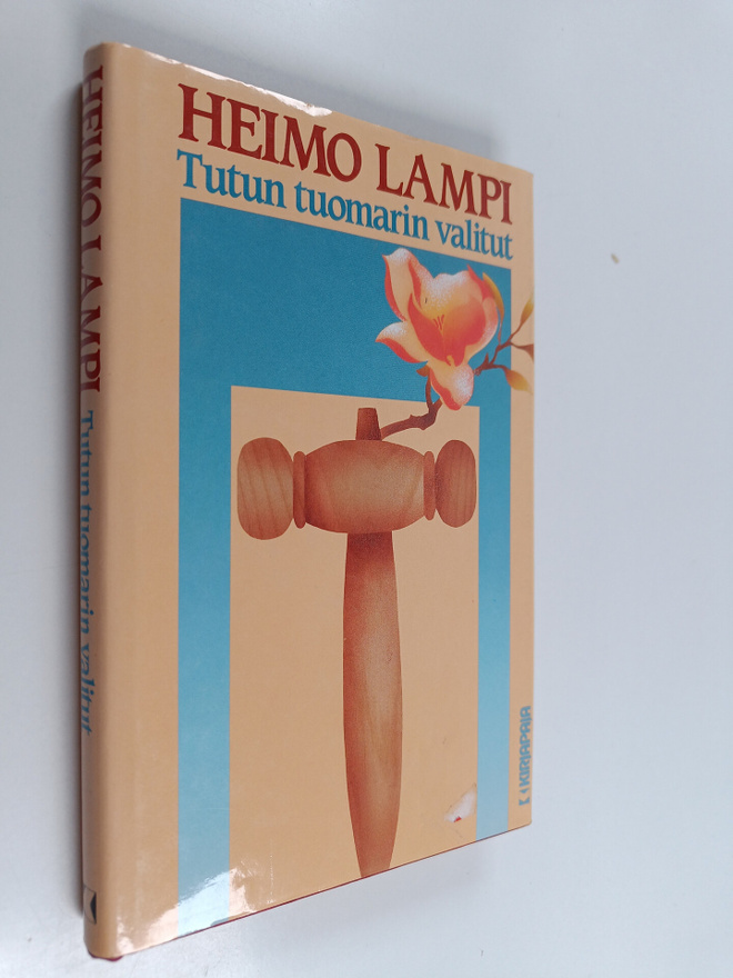 Heimo Lampi : Tutun tuomarin valitut