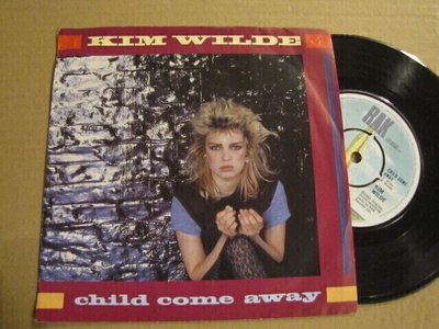 Kim Wilde Child come away 7 45 UK 1982
