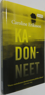 Caroline Eriksson : Kadonneet