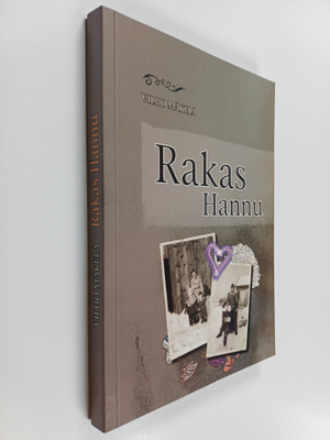 Vilho Mäkelä : Rakas Hannu