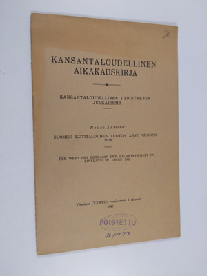 Kansantaloudellinen aikakauskirja : Suomen kotitalouden t...