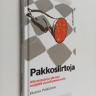 Hannu Pulkkinen : Pakkosiirtoja - pikkukuva 1