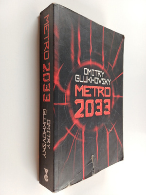 Dmitri Gluhovski : Metro 2033