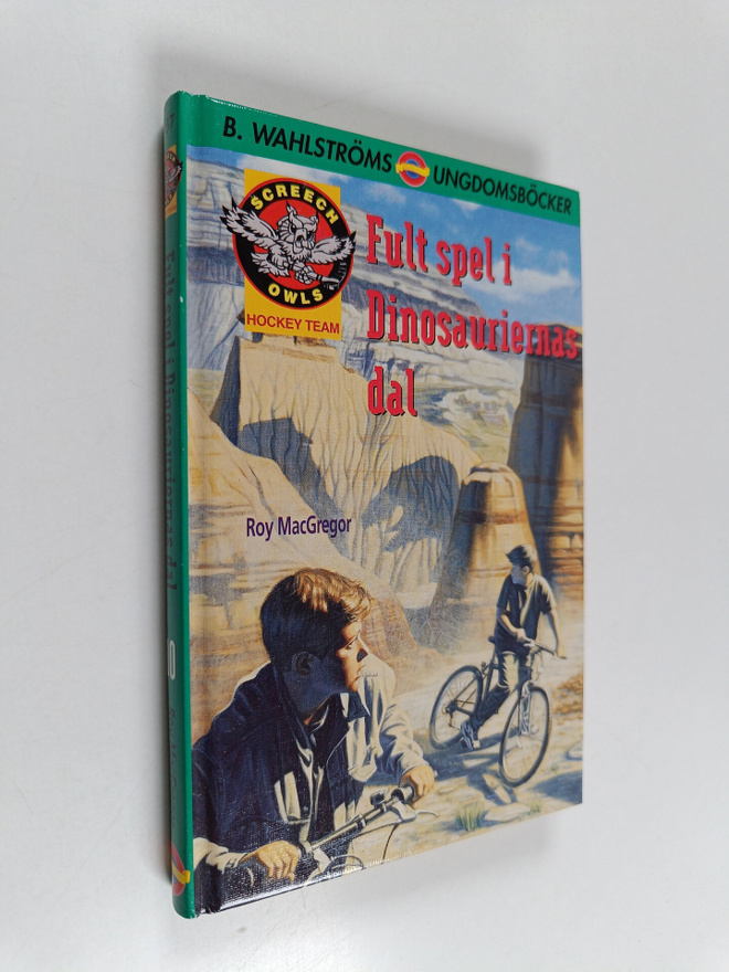 Roy MacGregor : Fult spel i Dinosauriernas dal