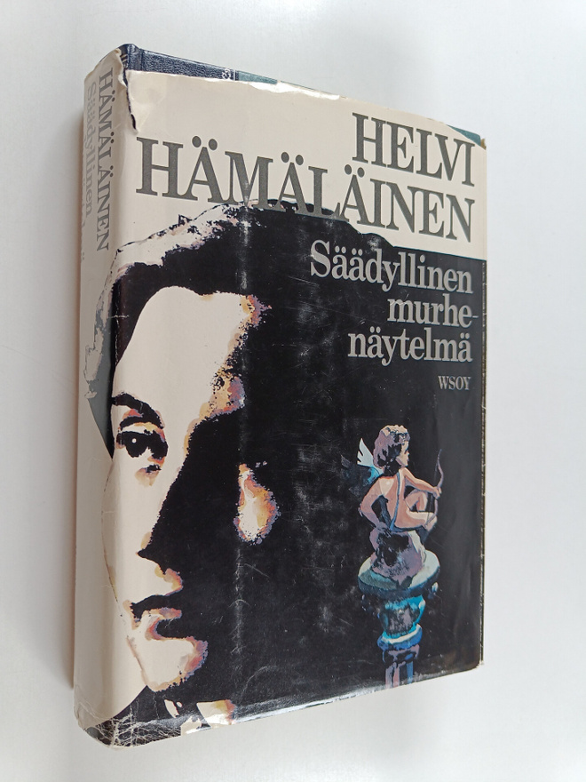 Helvi Hämäläinen : Säädyllinen murhenäytelmä