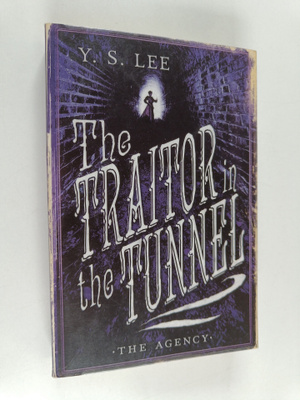 Y. S. Lee : The traitor in the tunnel