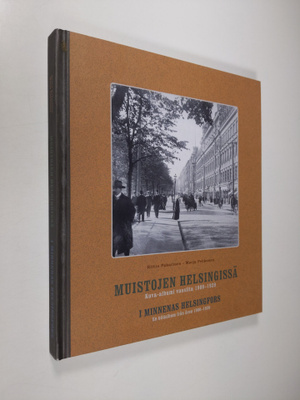Riitta Pakarinen : Muistojen Helsingissä : kuva-albumi vu...