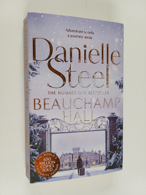 Danielle Steel : Beauchamp Hall