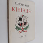 Aleksis Kivi : Kihlaus : komedia 1:ssä näytöksessä - pikkukuva 1
