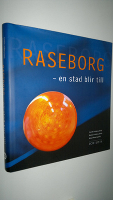 Camilla Lindberg : Raseborg : en stad blir till