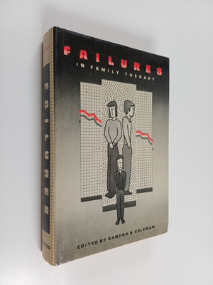 Failures in family therapy