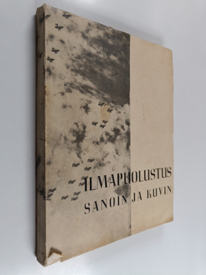 Ilmapuolustus sanoin ja kuvin