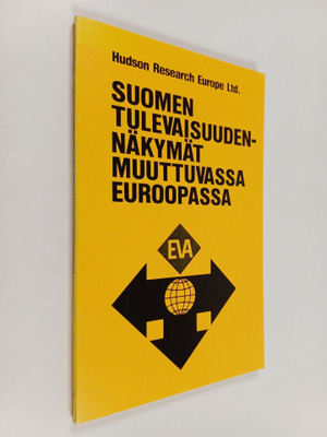 Edmund Stillman : Suomen tulevaisuudennäkymät muuttuvassa...