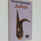 Pentti Haanpää : Juttuja - pikkukuva 1