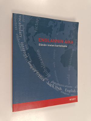 Englannin aika : elävän kielen kartoitusta