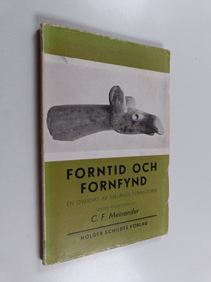Olof af Hällström ym. : Forntid och Fornfynd : en översik...