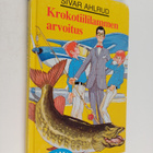 Sivar Ahlrud : Krokotiililammen arvoitus - pikkukuva 1