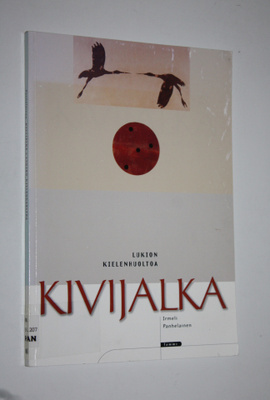 Irmeli Panhelainen : Kivijalka : lukion kielenhuoltoa