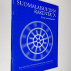 Eero Saarenheimo : Suomalaisuuden rakentajia : Helsingin ... - pikkukuva 1