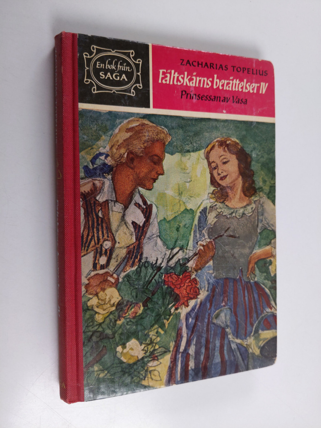 Zacharias Topelius : Fältskärns berättelser IV : Prinsess...