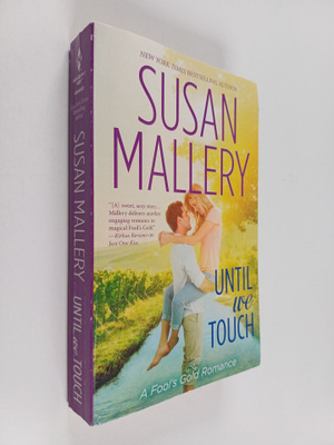 Susan Mallery : Until We Touch
