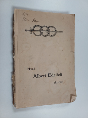 Albert Edelfelt : Minnesteckningar, uppsatser och konstbr...