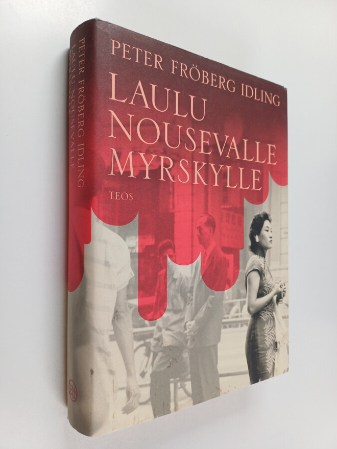 Peter Fröberg Idling : Laulu nousevalle myrskylle