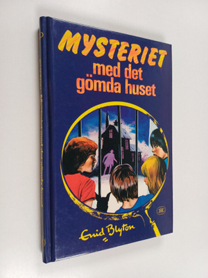 Enid Blyton : Mysteriet med det gömda huset