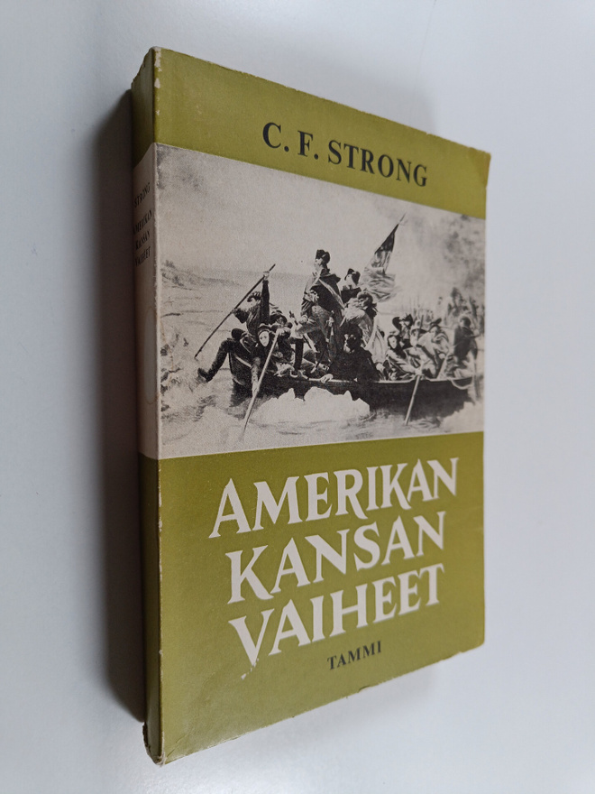 C. F. Strong : Amerikan kansan vaiheet