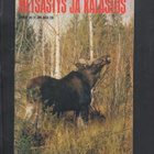 Metsästys ja Kalastus n:o 10 1969 Jenkit Tenolla. Hirvi. - pikkukuva 1
