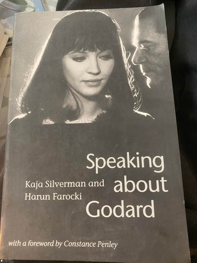 Speaking About Godard - Kaja Silverman & Harun Farocki