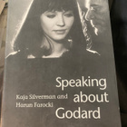Speaking About Godard - Kaja Silverman & Harun Farocki - pikkukuva 1