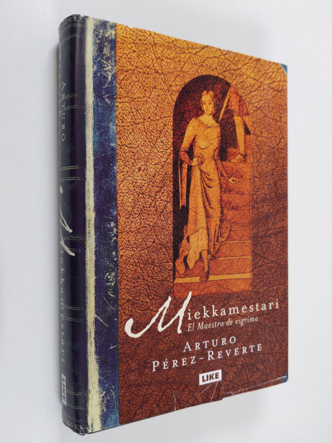 Arturo Perez-Reverte : Miekkamestari