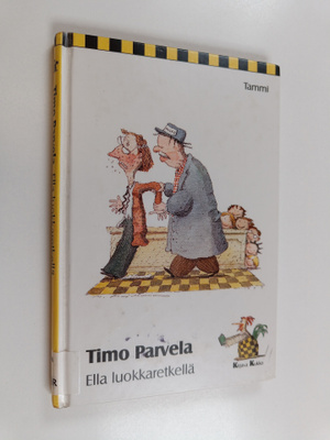Timo Parvela : Ella luokkaretkellä