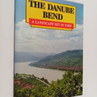 Kinga Klaudy ym. : The Danube Bend - A Landscape Set in Time - pikkukuva 1
