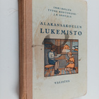 Immi Hellen ym. : Alakansakoulun lukemisto - pikkukuva 1