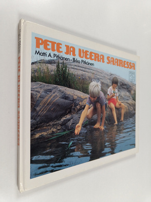 Matti A. Pitkänen : Pete ja Veera saaressa