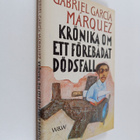 Gabriel Garcia Marquez : Krönika om ett förebådat dödsfall - pikkukuva 1