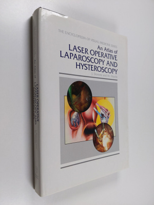 J. Donnez ym. : An Atlas of Laser Operative Laparoscopy a...