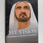 Muhammad ibn Rashid Al Maktum : My Vision - Challenges in... - pikkukuva 1