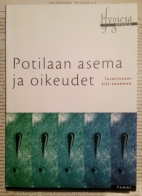 Eila Sundman - Potilaan asema ja oikeudet (nid.)