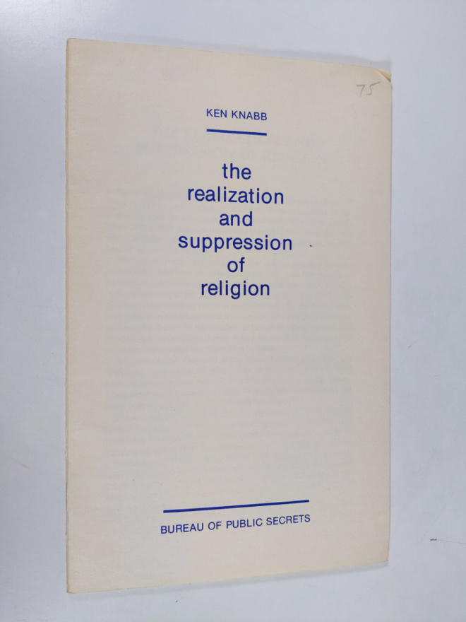 Ken Knabb : The Realization and Suppression of Religion